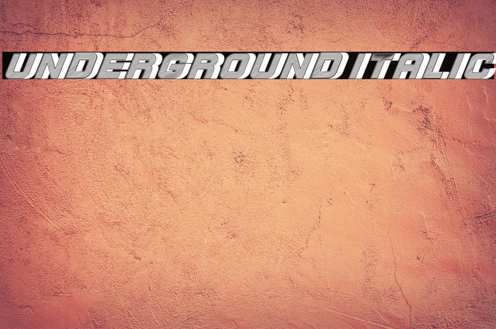Underground Italic Example 2