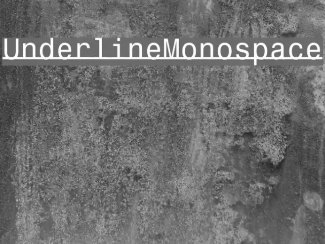UnderlineMonospace Font examples