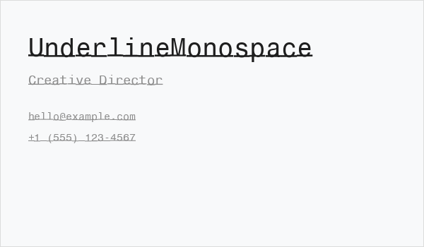 UnderlineMonospace Business Card