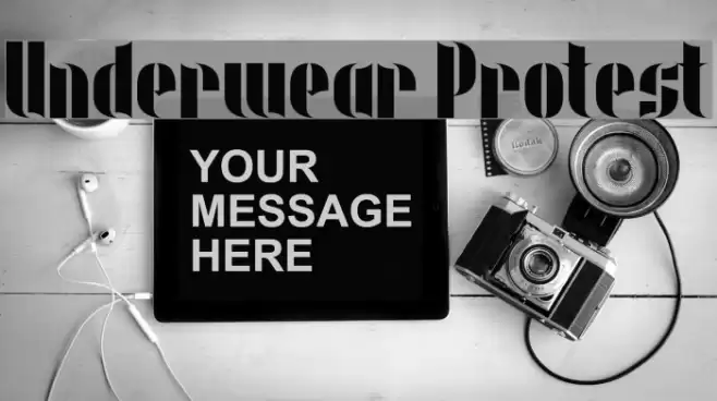 Underwear Protest Font examples