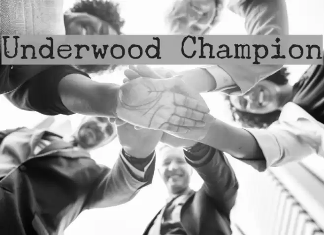 Underwood Champion Font examples