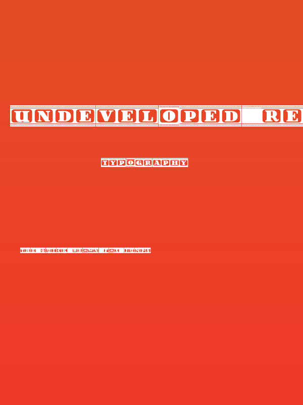 Undeveloped Regular Poster