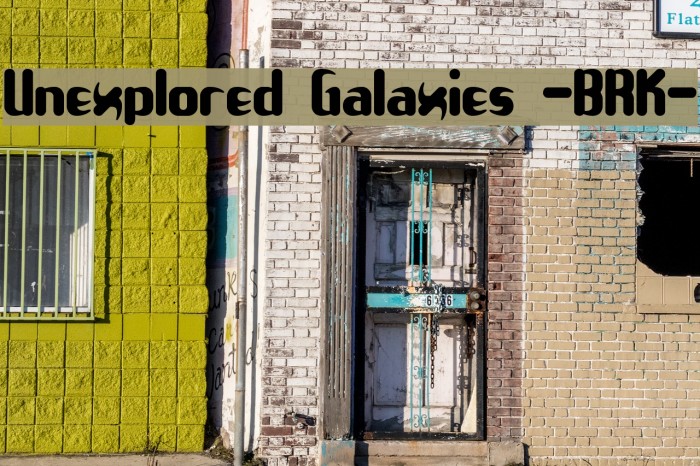 Unexplored Galaxies -BRK- Font examples