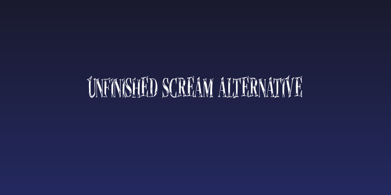 Unfinished Scream Alternative Social Header