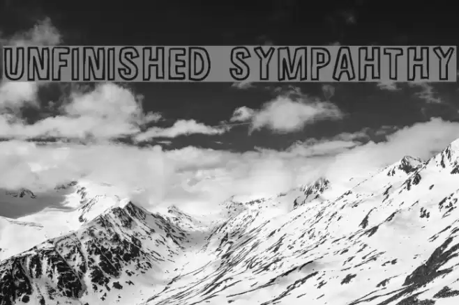 Unfinished Sympahthy フォント examples