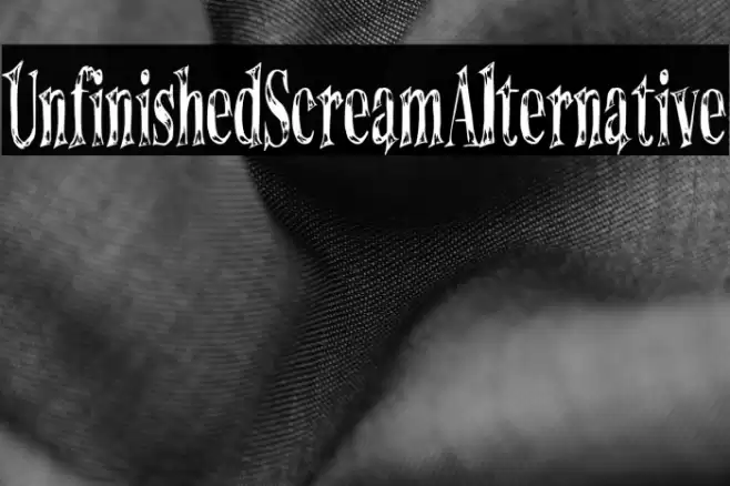 UnfinishedScreamAlternative Font examples