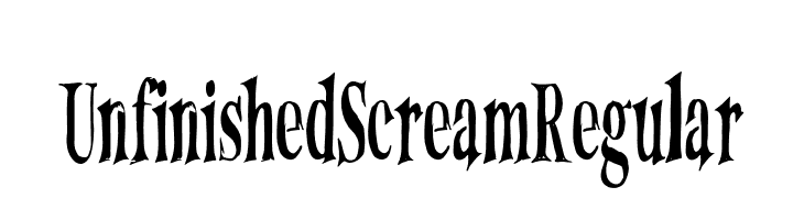 UnfinishedScreamRegular  フリーフォントのダウンロード