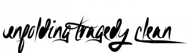 Unfolding Tragedy Clean  Fuentes Gratis Descargar