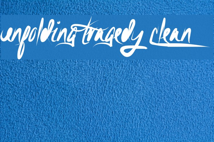 Unfolding Tragedy Clean Font examples
