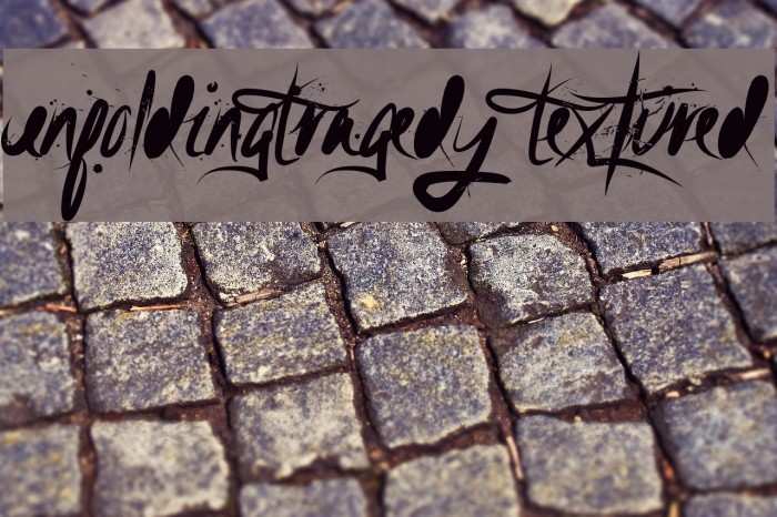 UnfoldingTragedy-Textured Font examples