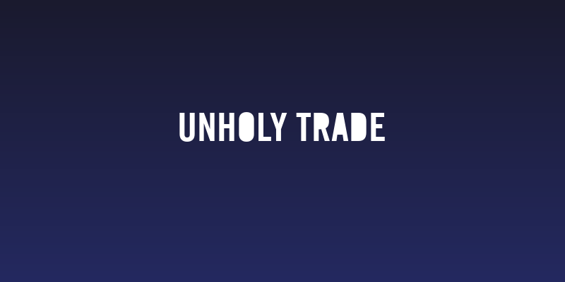 Unholy Trade Social Header