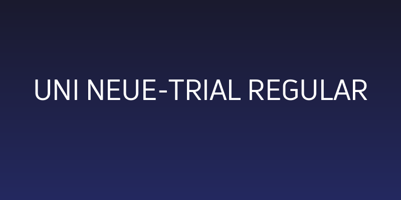 Uni Neue-Trial Regular Social Header