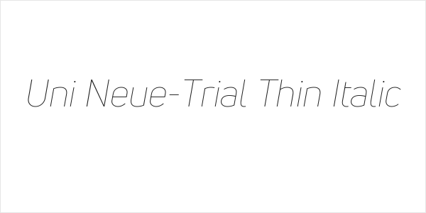 Uni Neue-Trial Thin Italic Logo