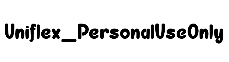Uniflex_PersonalUseOnly  Frei Schriftart Herunterladen