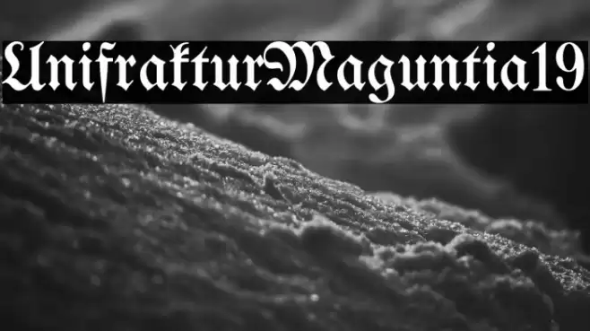 UnifrakturMaguntia19 Font examples