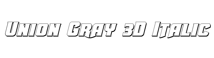 Union Gray 3D Italic Font