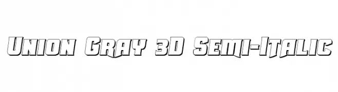 Union Gray 3D Semi-Italic  Frei Schriftart Herunterladen