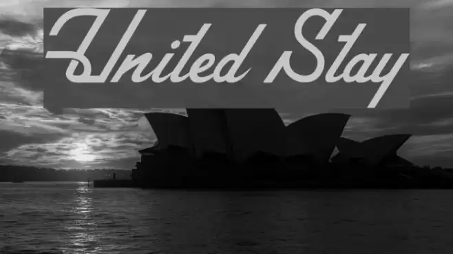 United Stay Font examples