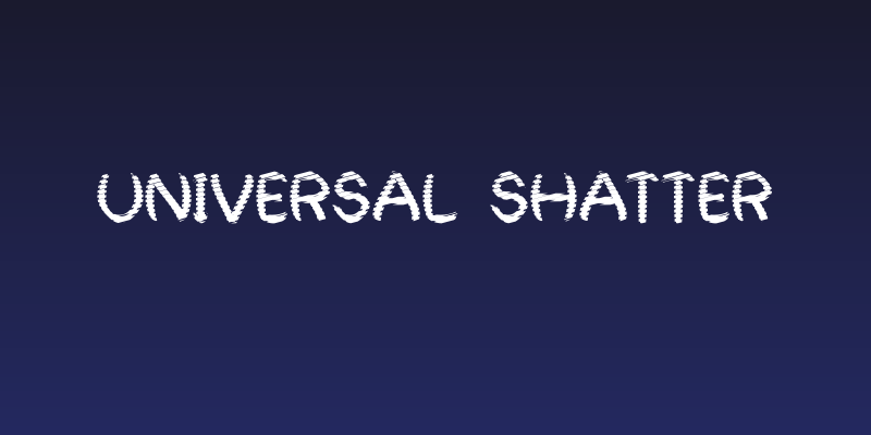 Universal Shatter Social Header