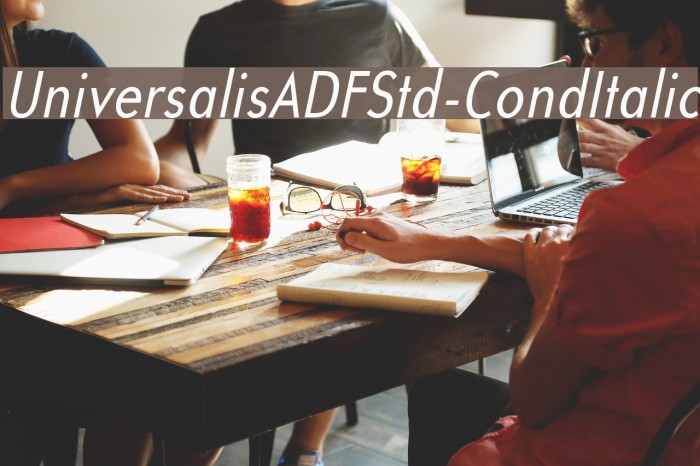 UniversalisADFStd-CondItalic Font examples
