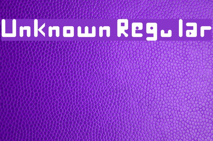 Unknown Regular Font examples