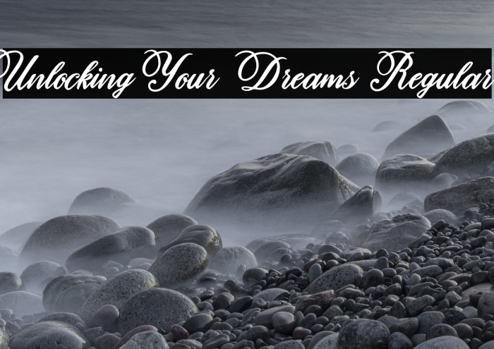 Unlocking Your Dreams Regular Example 1