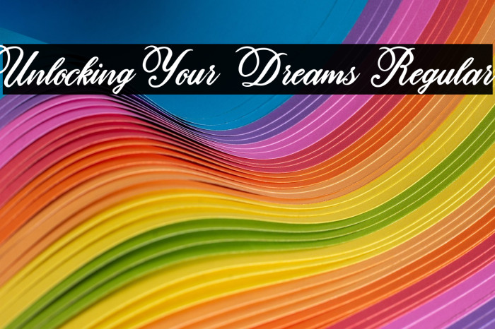 Unlocking Your Dreams Regular Example 3
