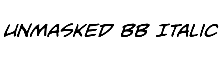 Unmasked BB Italic Font