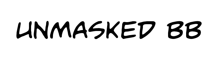 Unmasked BB Font