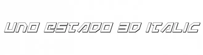 Uno Estado 3D Italic  नि: शुल्क फ़ॉन्ट्स डाउनलोड