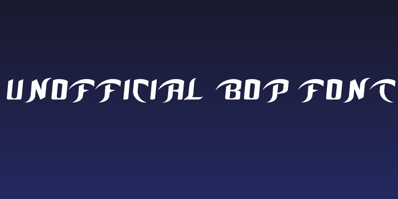Unofficial BoP Font Social Header