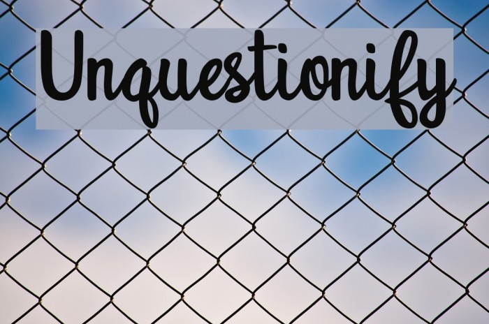 Unquestionify Schriftart examples