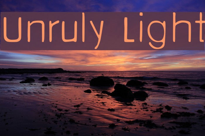 Unruly Light Example 1