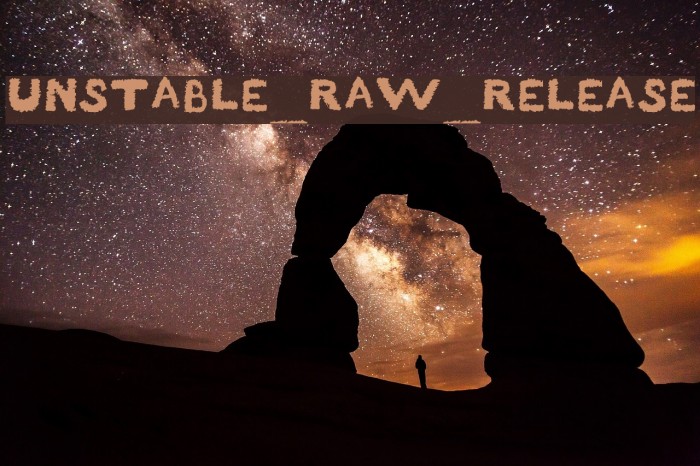 Unstable_raw_release Font examples