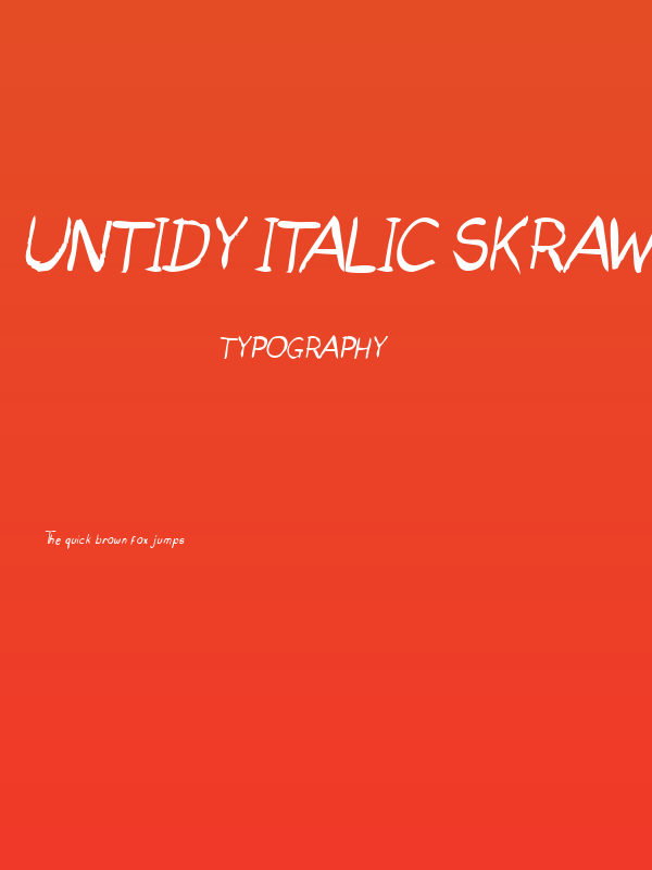 Untidy Italic Skrawl Poster