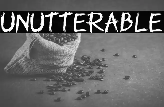 Unutterable Font examples