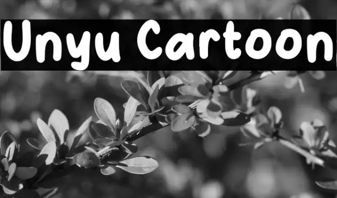 Unyu Cartoon Font examples