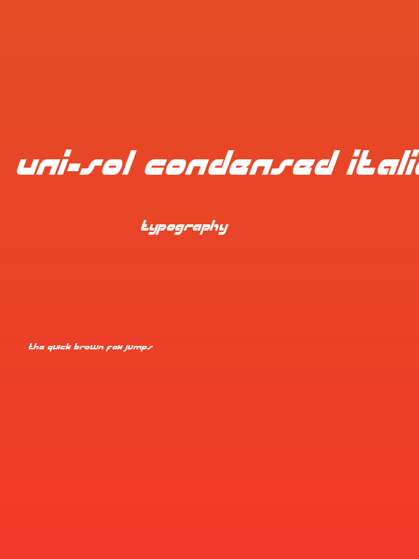 uni-sol condensed italic Poster