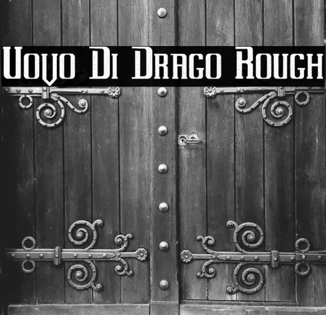 Uovo Di Drago Rough Font examples