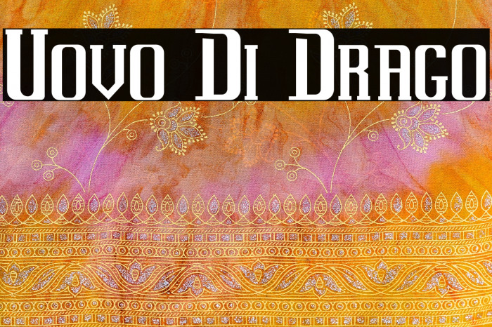 Uovo Di Drago Font examples