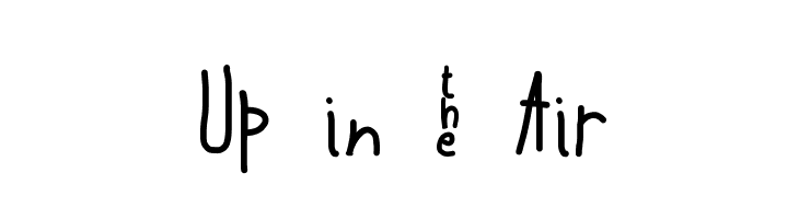 Up in _ Air  免费字体下载