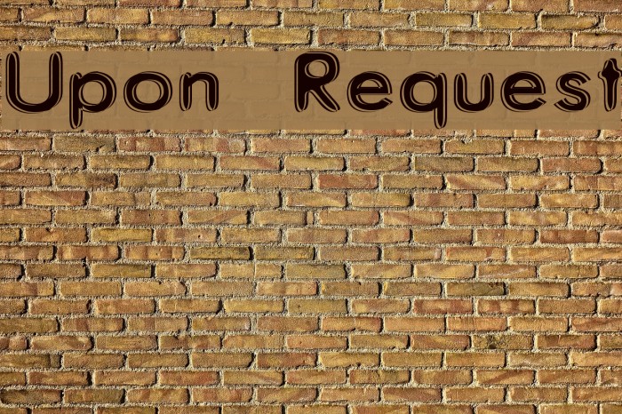 Upon Request Font examples