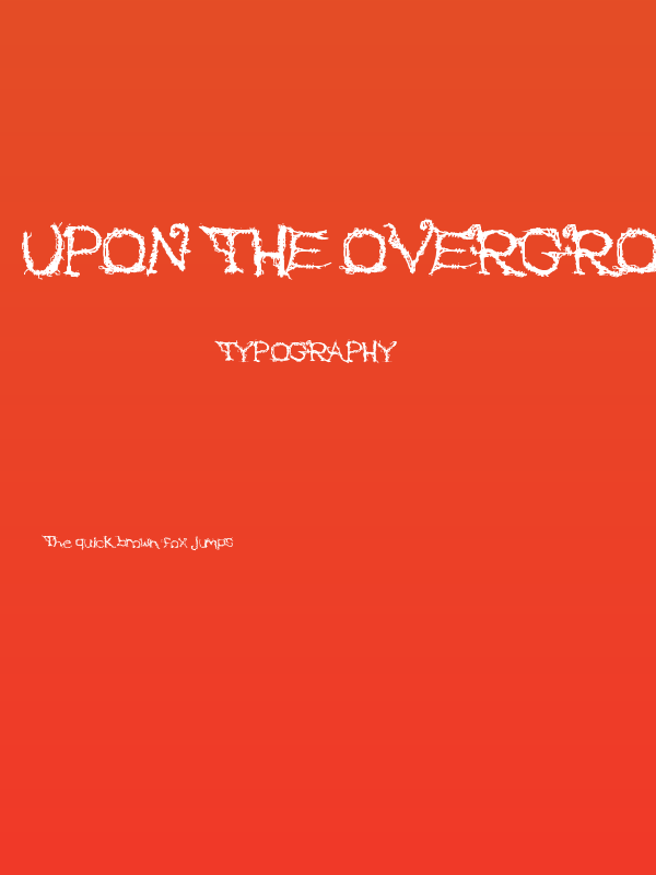 Upon The Overgrowth Poster