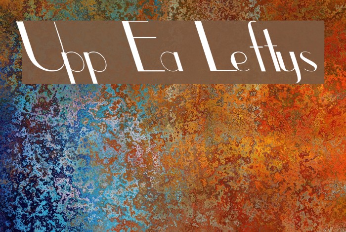 Upp Ea Leftys Font examples