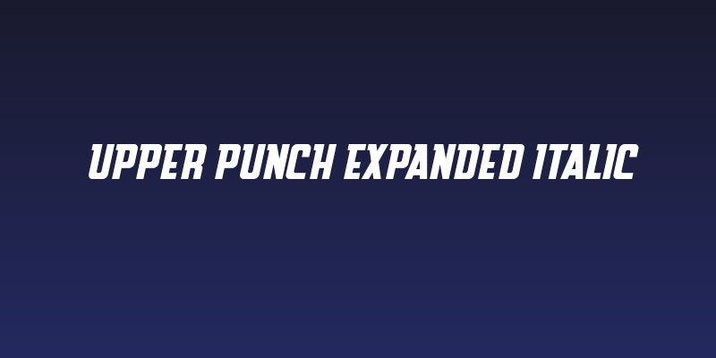 Upper Punch Expanded Italic Social Header