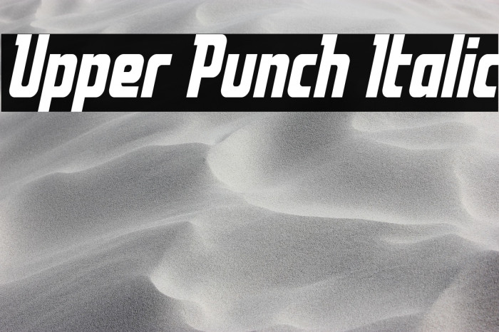 Upper Punch Italic Example 2