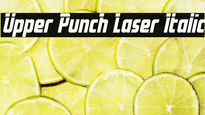 Upper Punch Laser Italic Example 1