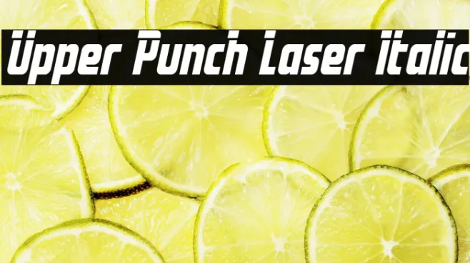 Upper Punch Laser Italic Example 1