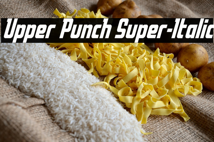 Upper Punch Super-Italic Example 2