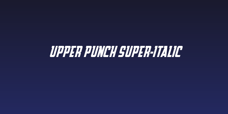 Upper Punch Super-Italic Social Header